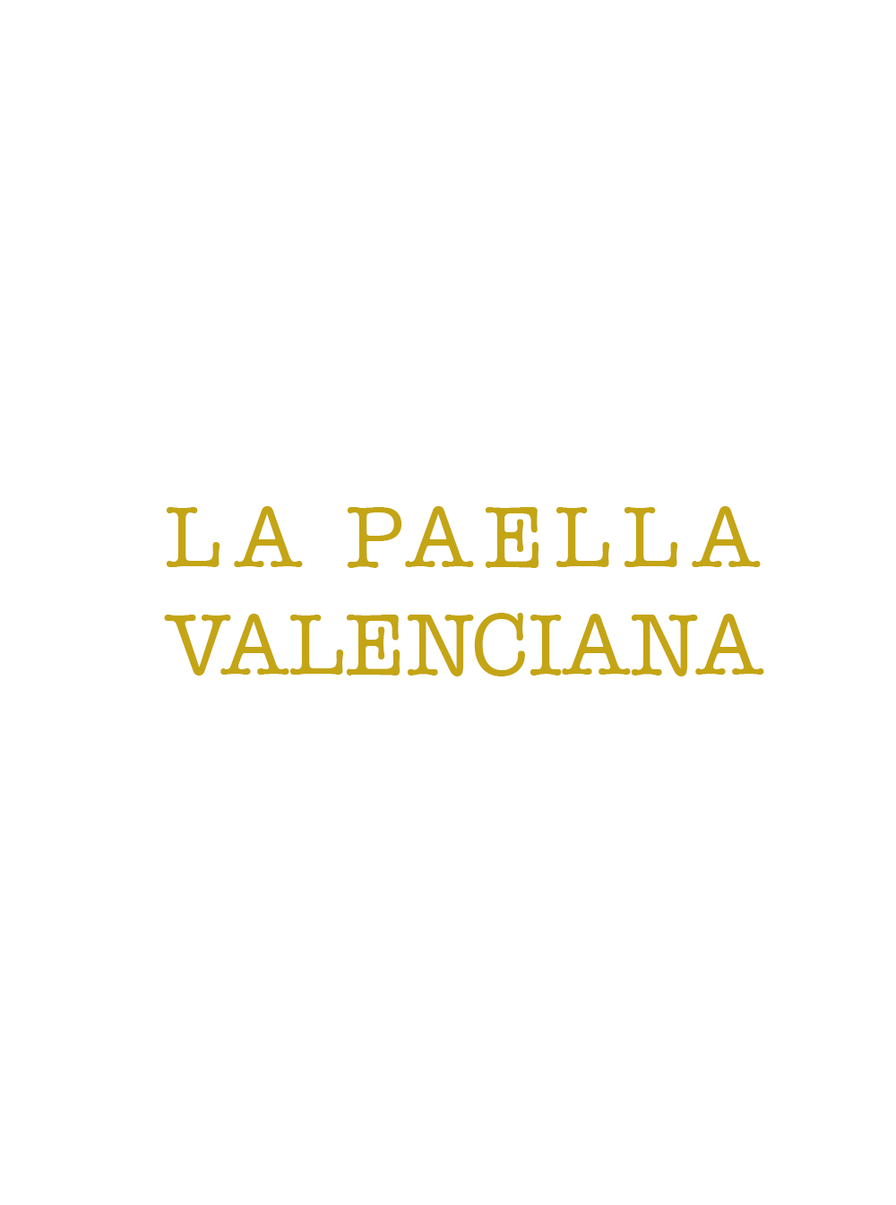 La paella Valenciana